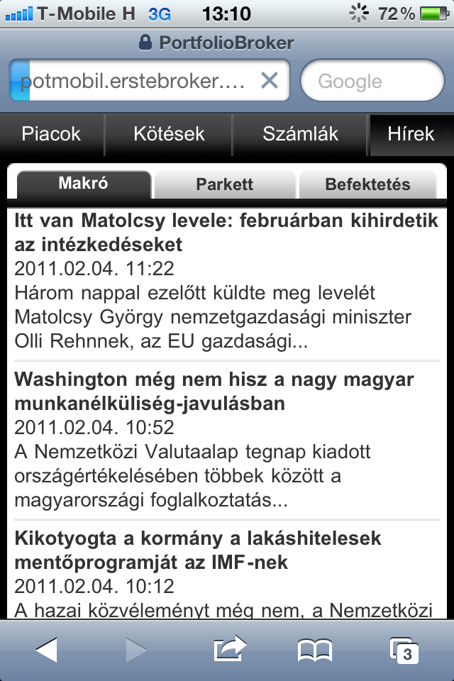 A meglévő készletei értéke az utolsó záróárfolyamon összesítve jelenik meg, forintban kifejezve. Az összesített érték számlatípusonként értendő.