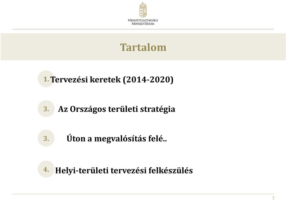 Az Országos területi stratégia 3.