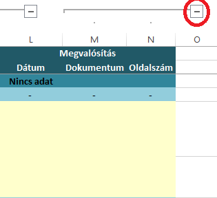 Az áttekinthetőség érdekében számos fülön találhatók csoportosított sorok és oszlopok.