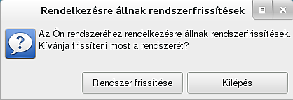 Ú frissítések érhetőek el A Frissítő alkalmazás megkezdi a rendszer frissítését, majd a sikeres telepítés végéről is informál.