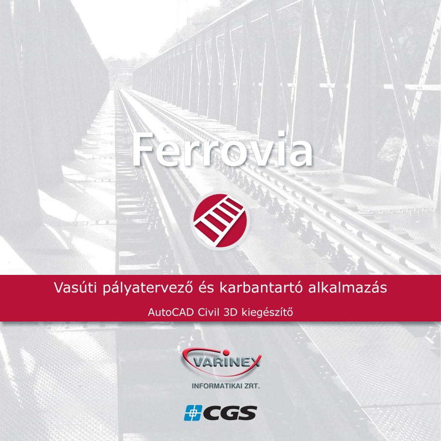 2014 Ferrovia felhasználói kézikönyv készítette: Kiss Károly, a Ferrovia