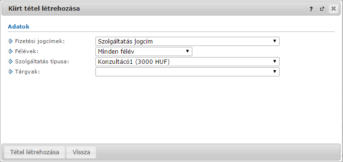 Tétel kiírás Fontos változás, hogy a továbbiakban bizonyos típusú díjakat a webes felületen maguknak írnak ki a hallgatók. Az ismételt vizsgadíjak kiírására és teljesítésére logika épül.