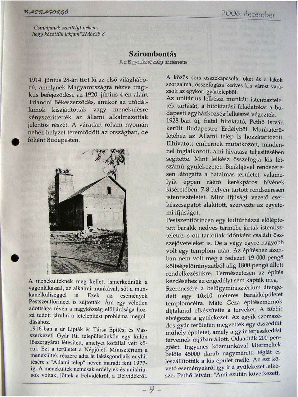 vagy menekülésre kényszeríttették az állami alkalmazottak jelentős részét. A váratlan roham nyomán nehéz helyzet teremtődött az országban de főként Budapesten I ;'. ~. ".