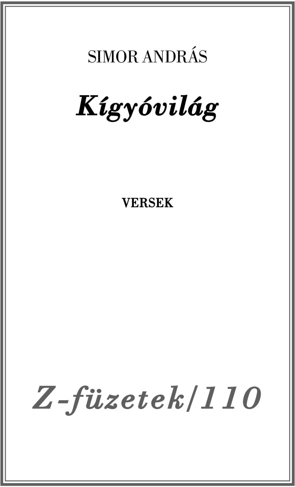 Kígyóvilág