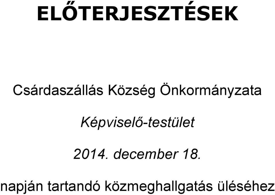 Képviselő-testület 2014.