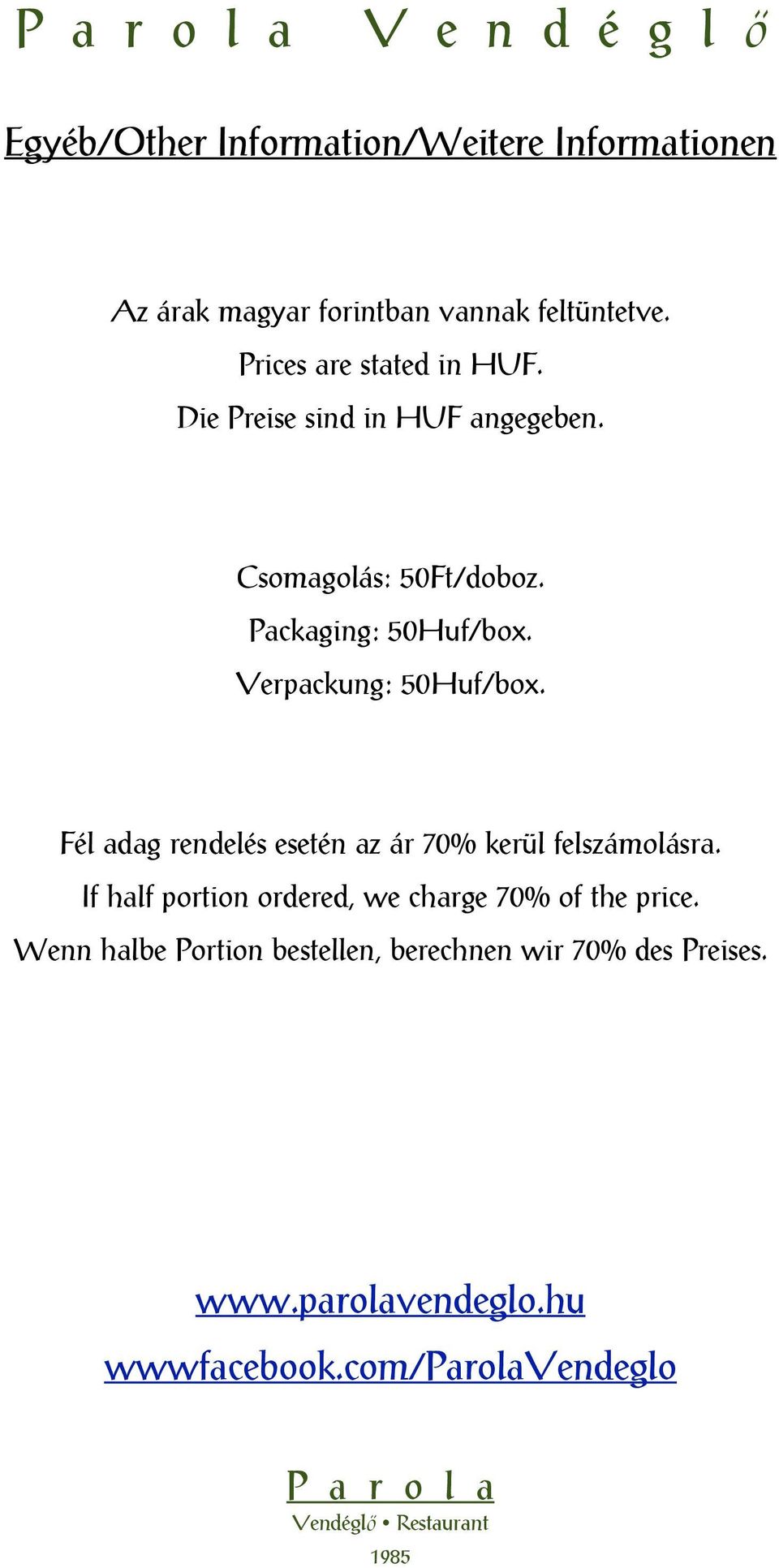 Verpackung: 50Huf/box. Fél adag rendelés esetén az ár 70% kerül felszámolásra.