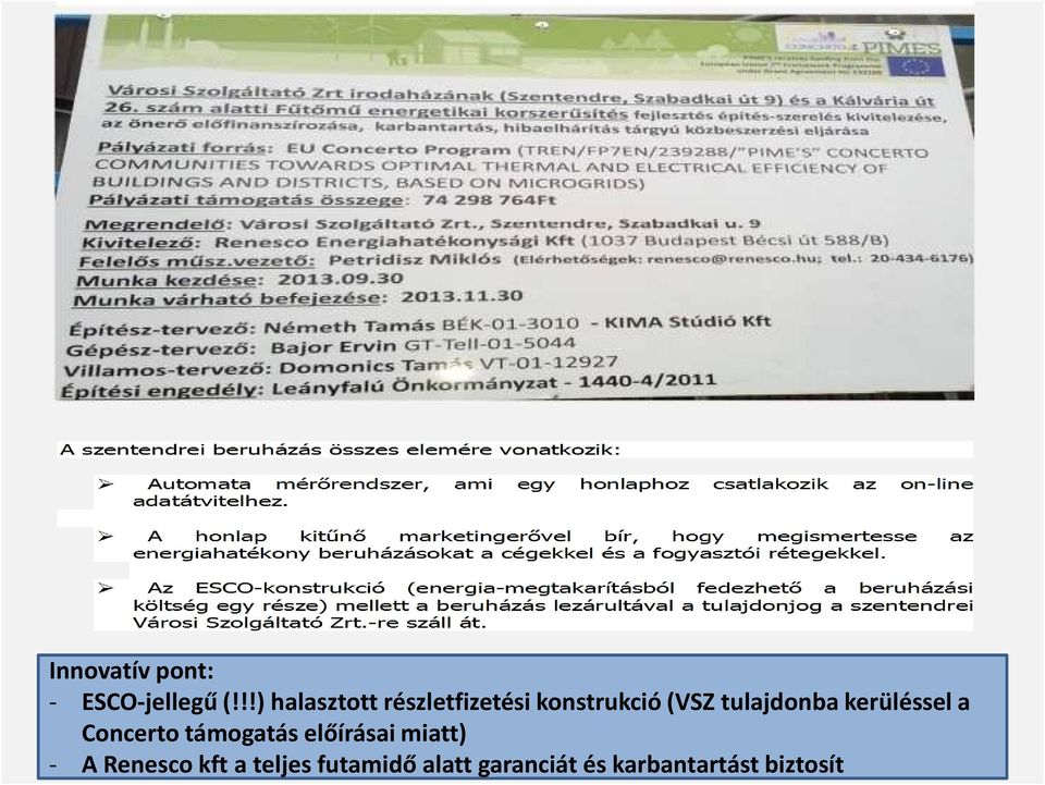 tulajdonba kerüléssel a Concerto támogatás előírásai