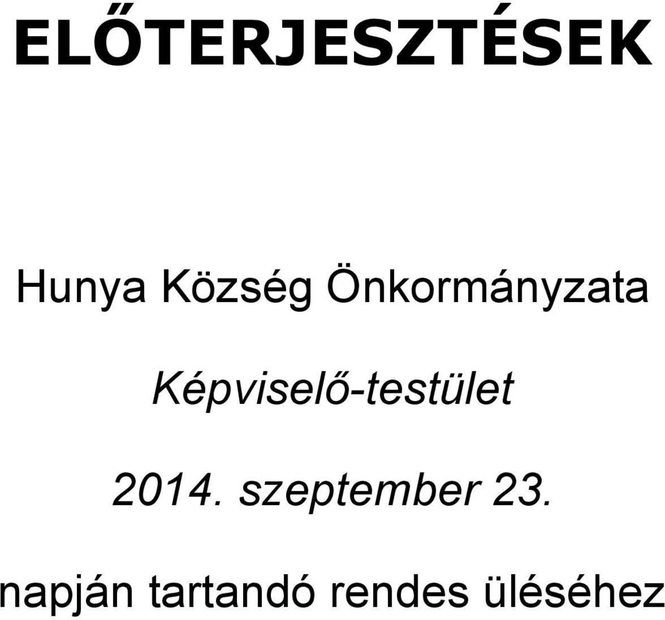 Képviselő-testület 2014.