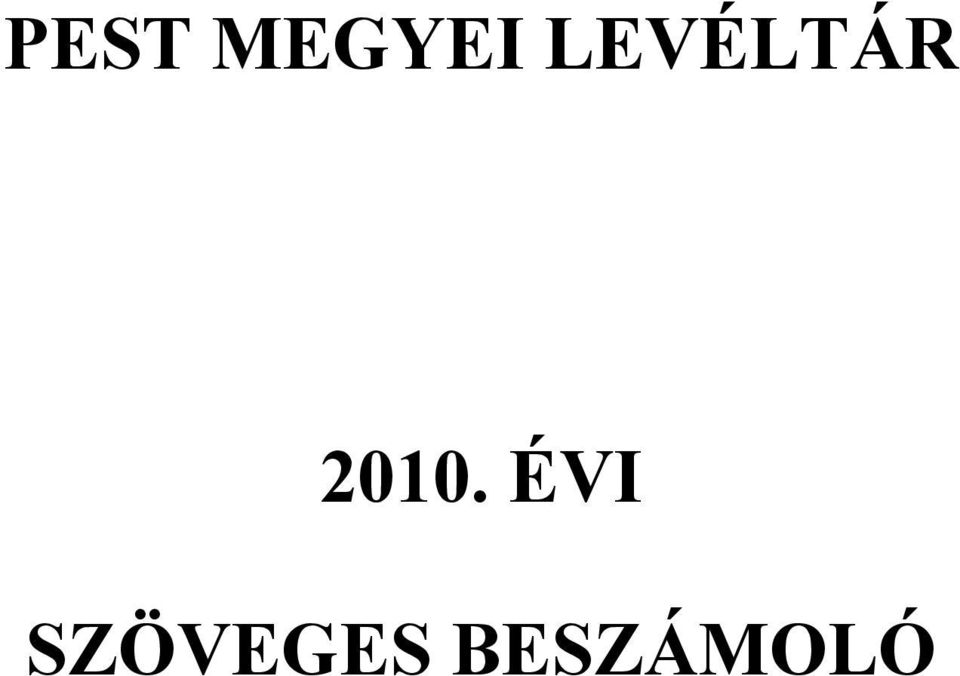 2010. ÉVI