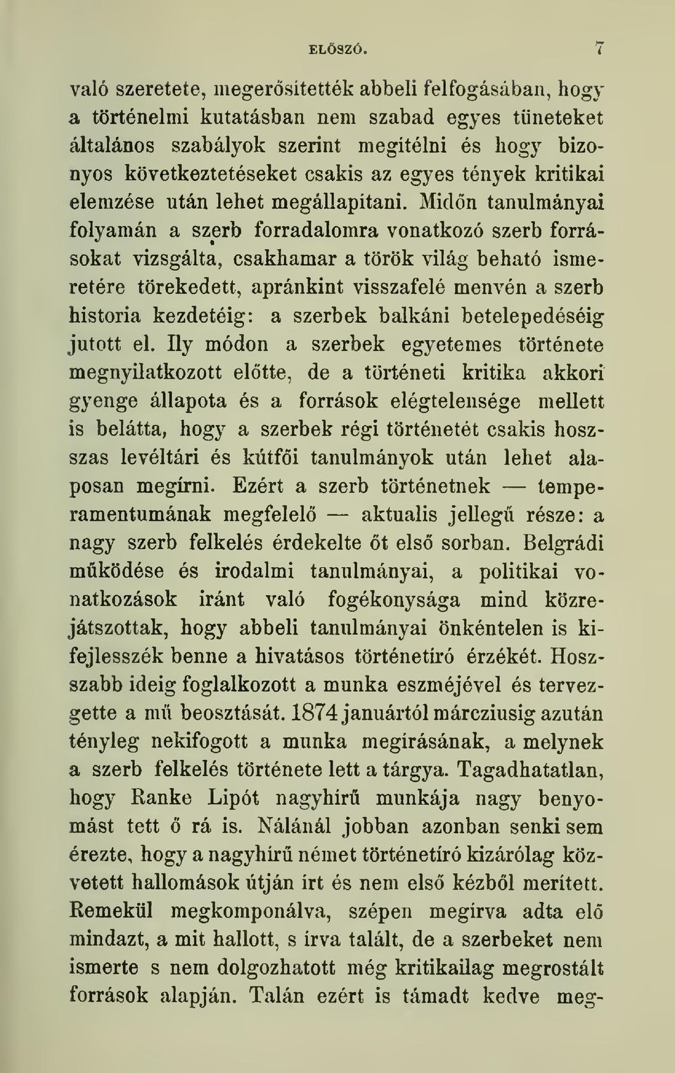 egyes tenyek kritikai elemzese utan lehet megallapitani.