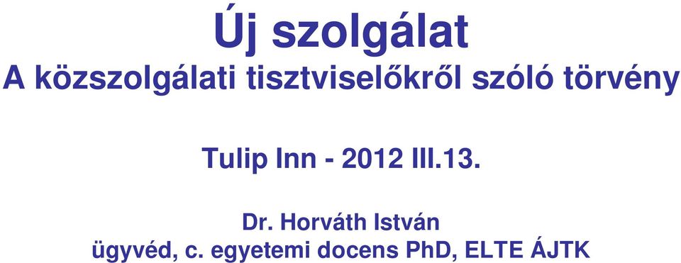 Inn - 2012 III.13. Dr.