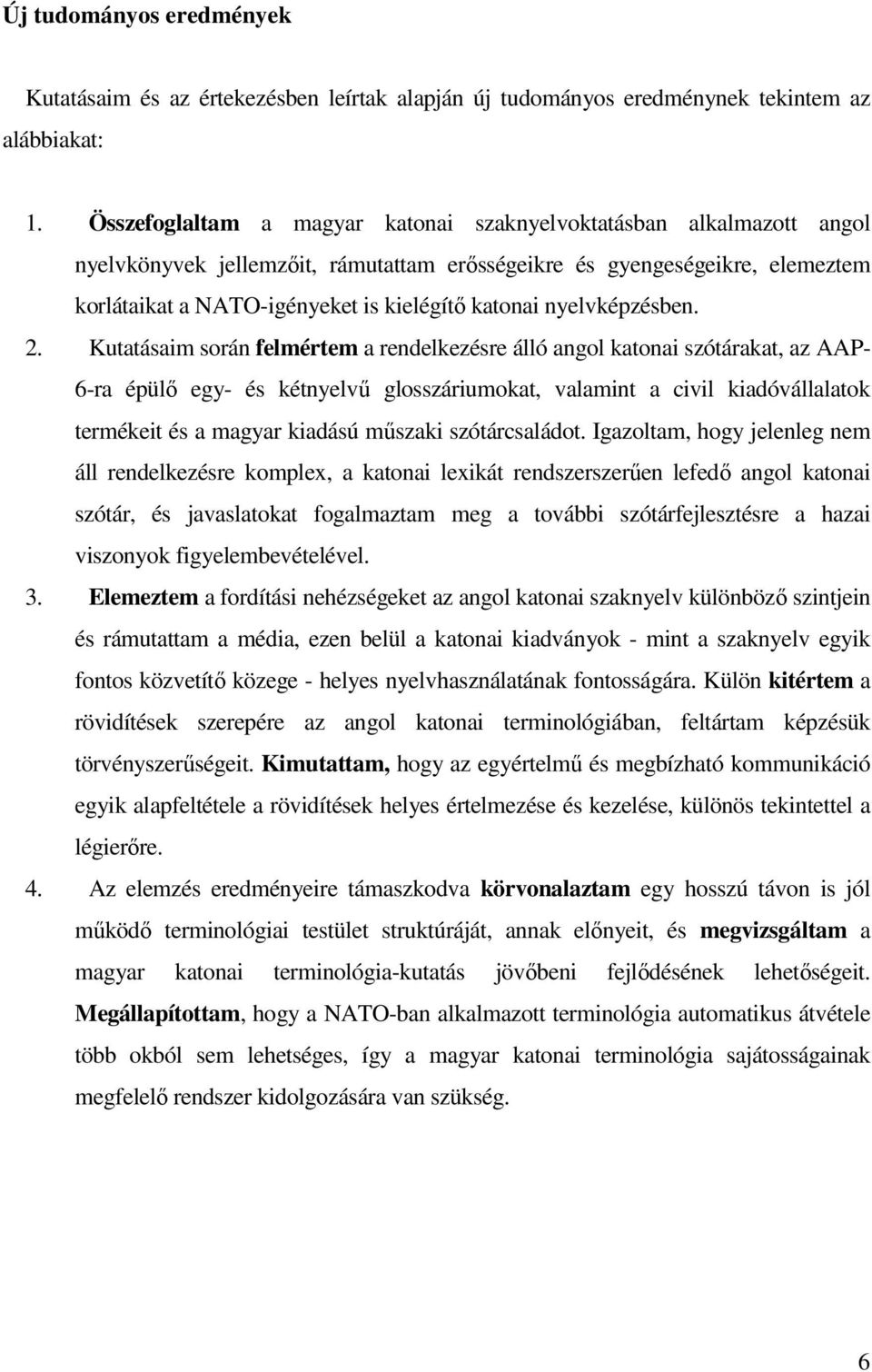 nyelvképzésben. 2.