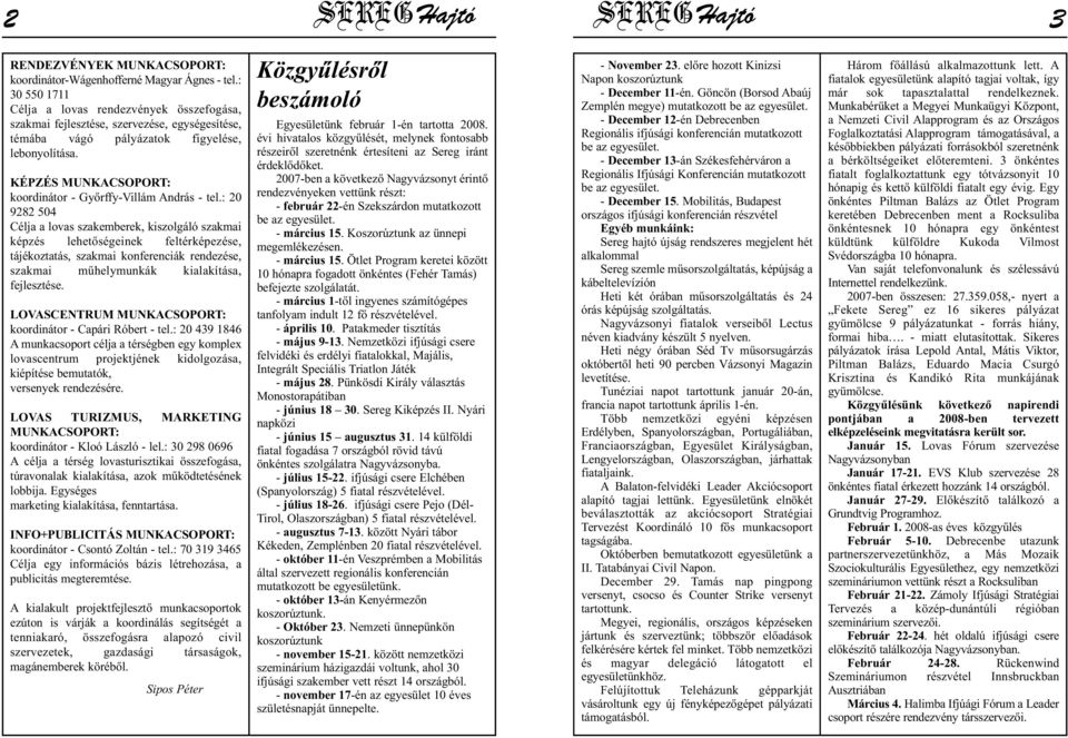 KÉPZÉS MU KACSOPORT: koordinátor - Győrffy-Villám András - tel.