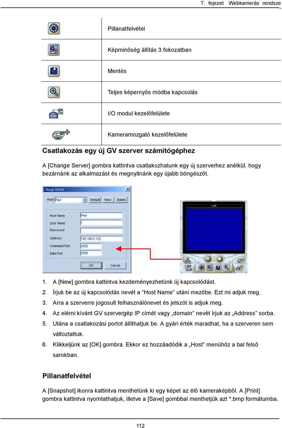 A [New] gombra kattintva kezdeményezhetünk új kapcsolódást. 2. Írjuk be az új kapcsolódás nevét a Host Name utáni mezőbe. Ezt mi adjuk meg. 3.