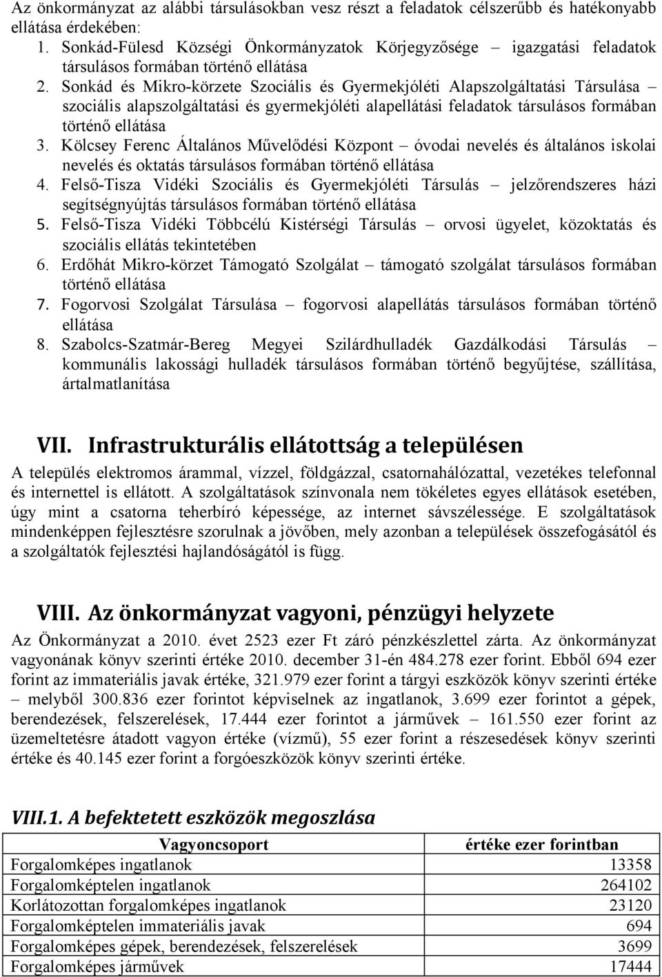 Sonkád és Mikro-körzete Szociális és Gyermekjóléti Alapszolgáltatási Társulása szociális alapszolgáltatási és gyermekjóléti alapellátási feladatok társulásos formában történő ellátása 3.