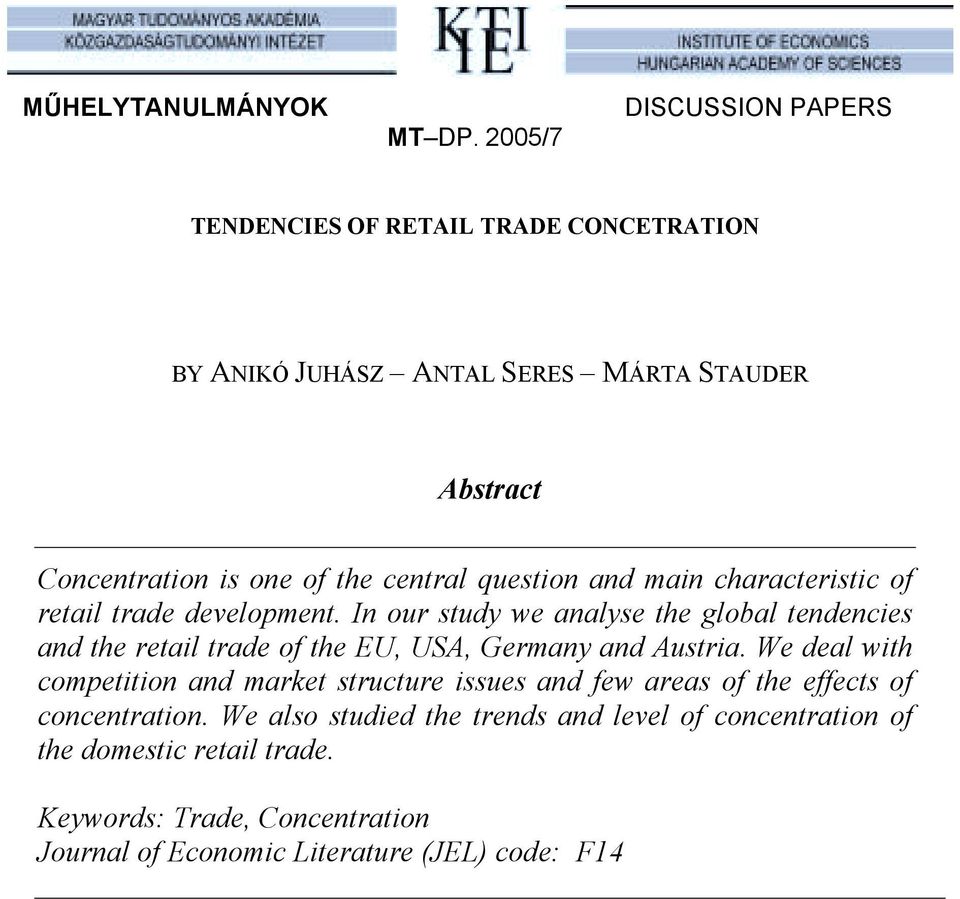 central question and main characteristic of retail trade development.