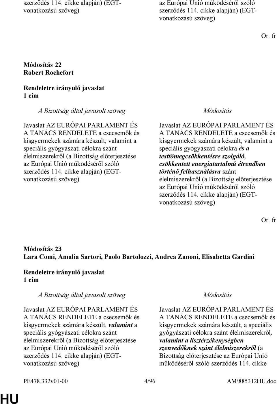 Bizottság előterjesztése az Európai Unió működéséről szóló szerződés 114.