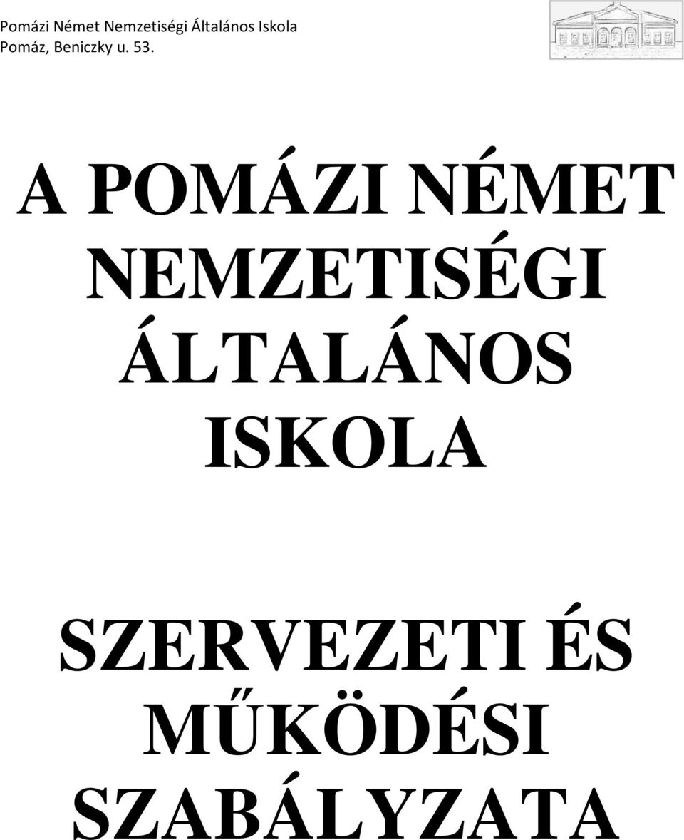 NÉMET NEMZETISÉGI ÁLTALÁNOS