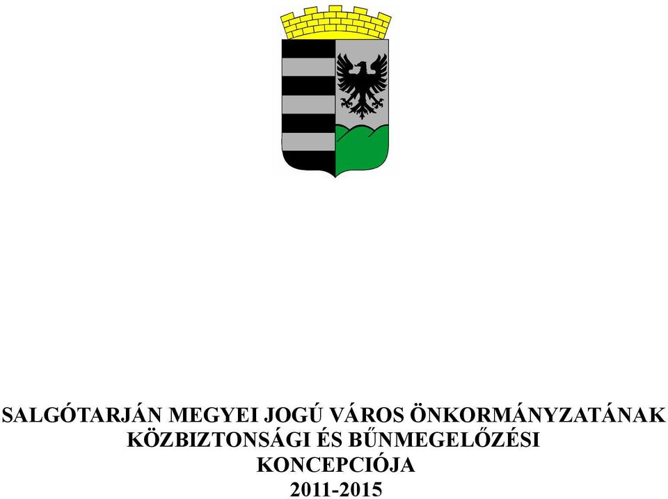 KÖZBIZTONSÁGI ÉS