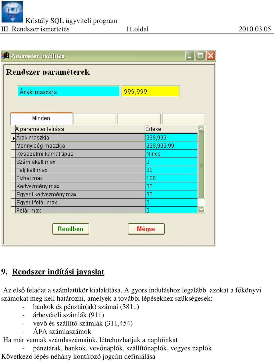 pénztár(ak) számai (381.