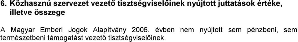 Emberi Jogok Alapítvány 2006.