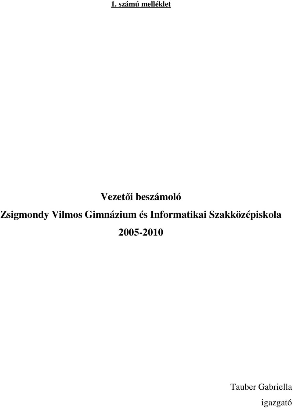 Gimnázium és Informatikai