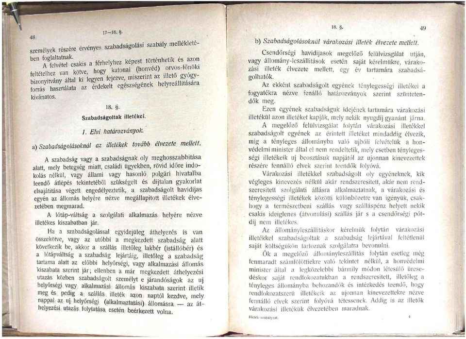 Myre.,,«síra kívánatos. 8.. Szabadságoltak illetékei. ;. Elvi határozványok.