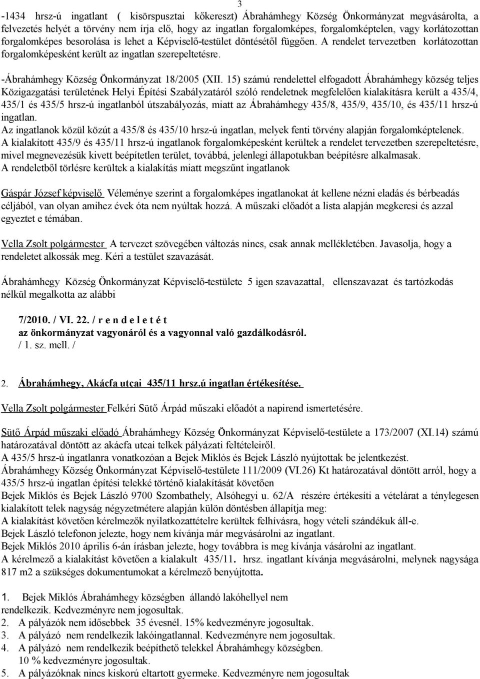 -Ábrahámhegy Község Önkormányzat 18/2005 (XII.