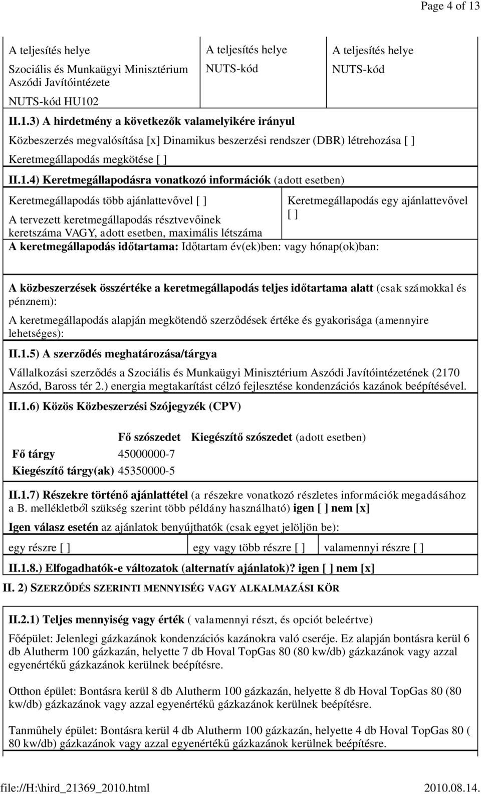 2 A teljesítés helye NUTS-kód II.1.