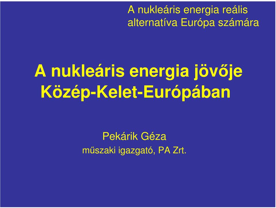 nukleáris energia jövője