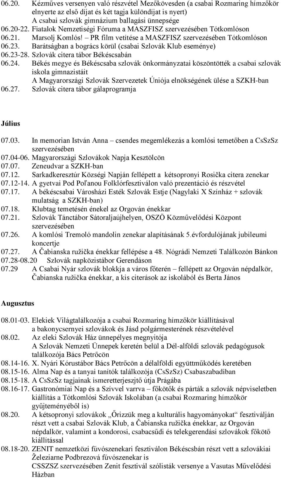 Szlovák citera tábor Békéscsabán 06.24.