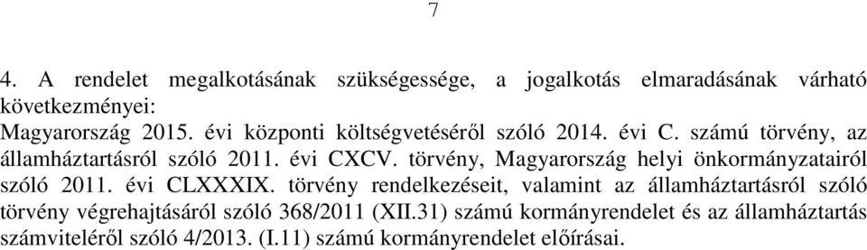 törvény, Magyarország helyi önkormányzatairól szóló 2011. évi CLXXXIX.