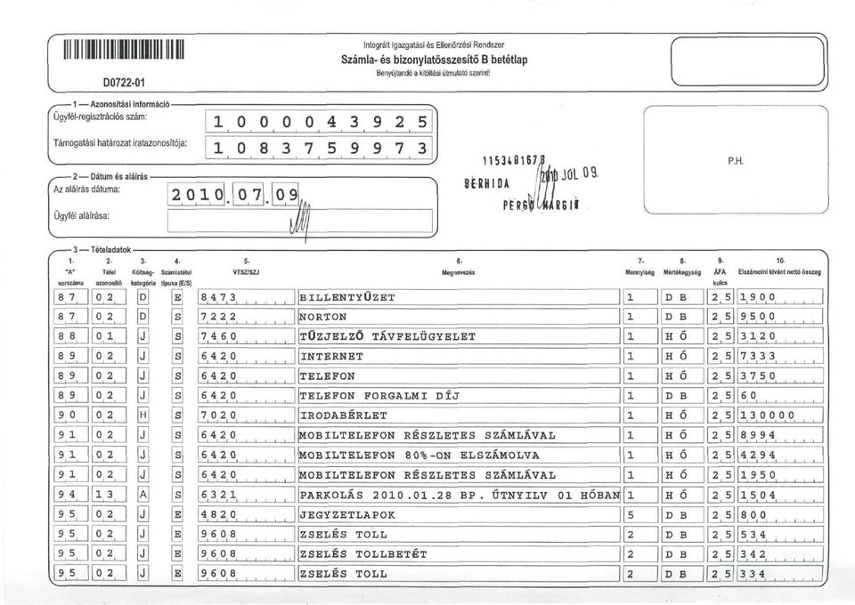 - - A' Tétel Költségsorszáma azonosító kategóra 8 7 8 7 8 8 8 9 8,9, 8 9 9 9 9 9 9 4 9 9 9 9 D] j A 49 87997 7 9 * 4- Számláétól típusa (E/S) [s] ísl. //l/l m 847 ' ' ' ' 7 746..)...! 64 j 64 L 64 7 I L_I 64 64 64 6!