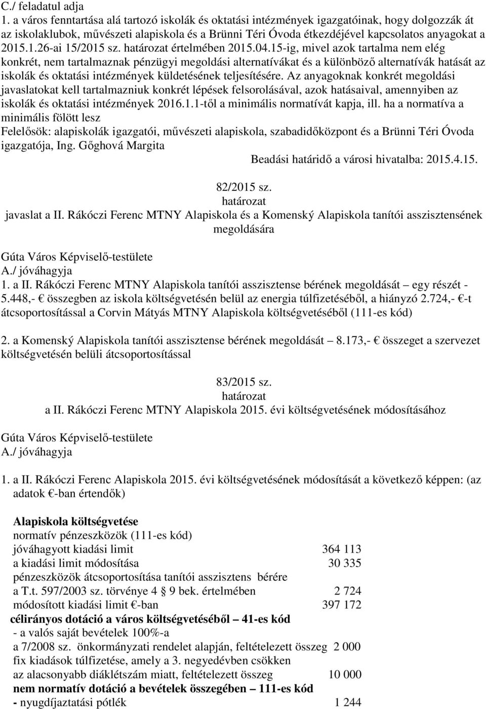 1.26-ai 15/2015 sz. értelmében 2015.04.