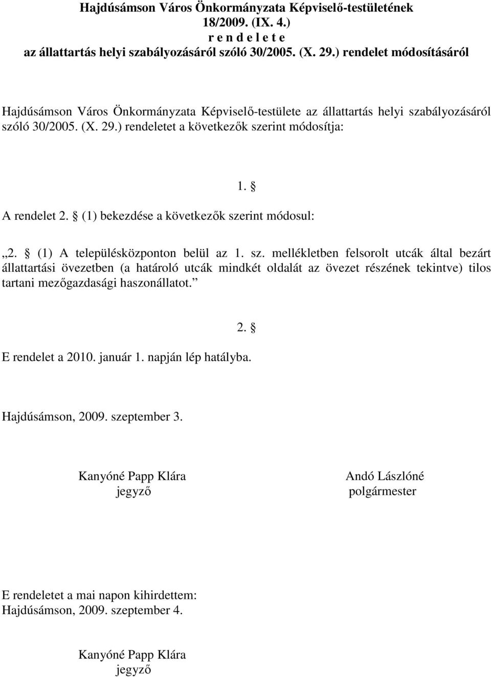 (1) bekezdése a következık sze