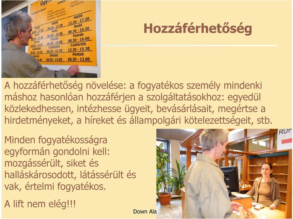 hirdetményeket, a híreket és állampolgári kötelezettségeit, stb.