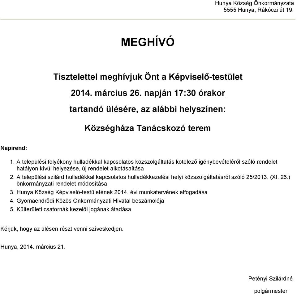 A települési folyékony hulladékkal kapcsolatos közszolgáltatás kötelező igénybevételéről szóló rendelet hatályon kívül helyezése, új rendelet alkotásaítása 2.