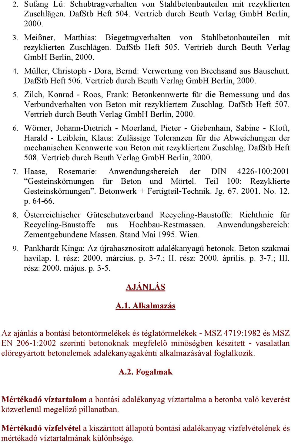 Müller, Christoph - Dora, Bernd: Verwertung von Brechsand aus Bauschutt. DafStb Heft 50