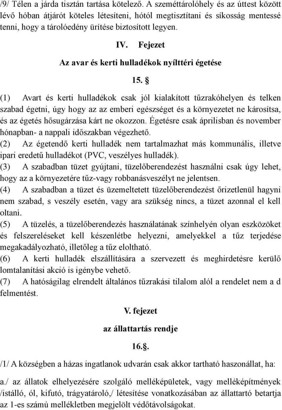 Fejezet Az avar és kerti hulladékok nyílttéri égetése 15.