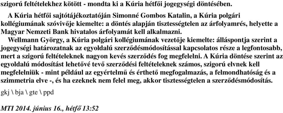 Wmnn György, Kúri pgári kégiumánk vőj kim: ááspnj srin jggységi hárnk gydú srődésmódsíáss kpcss rés gfnsbb, mr sigrú féknk ngyn kvés srődés fg