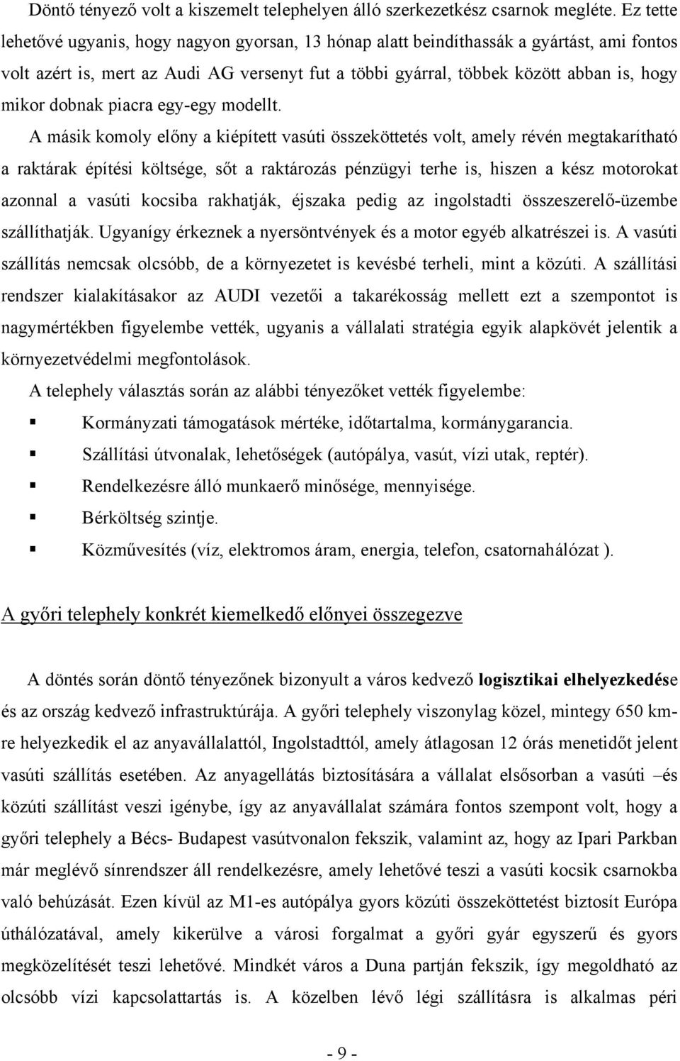 dobnak piacra egy-egy modellt.