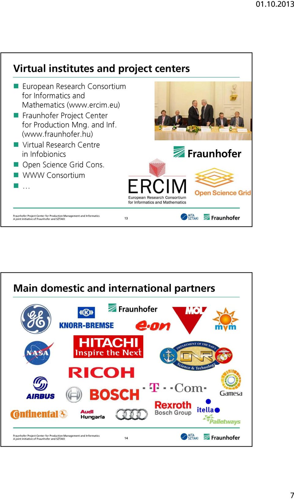 eu) Fraunhofer Project Center for Production Mng. and Inf. (www.fraunhofer.