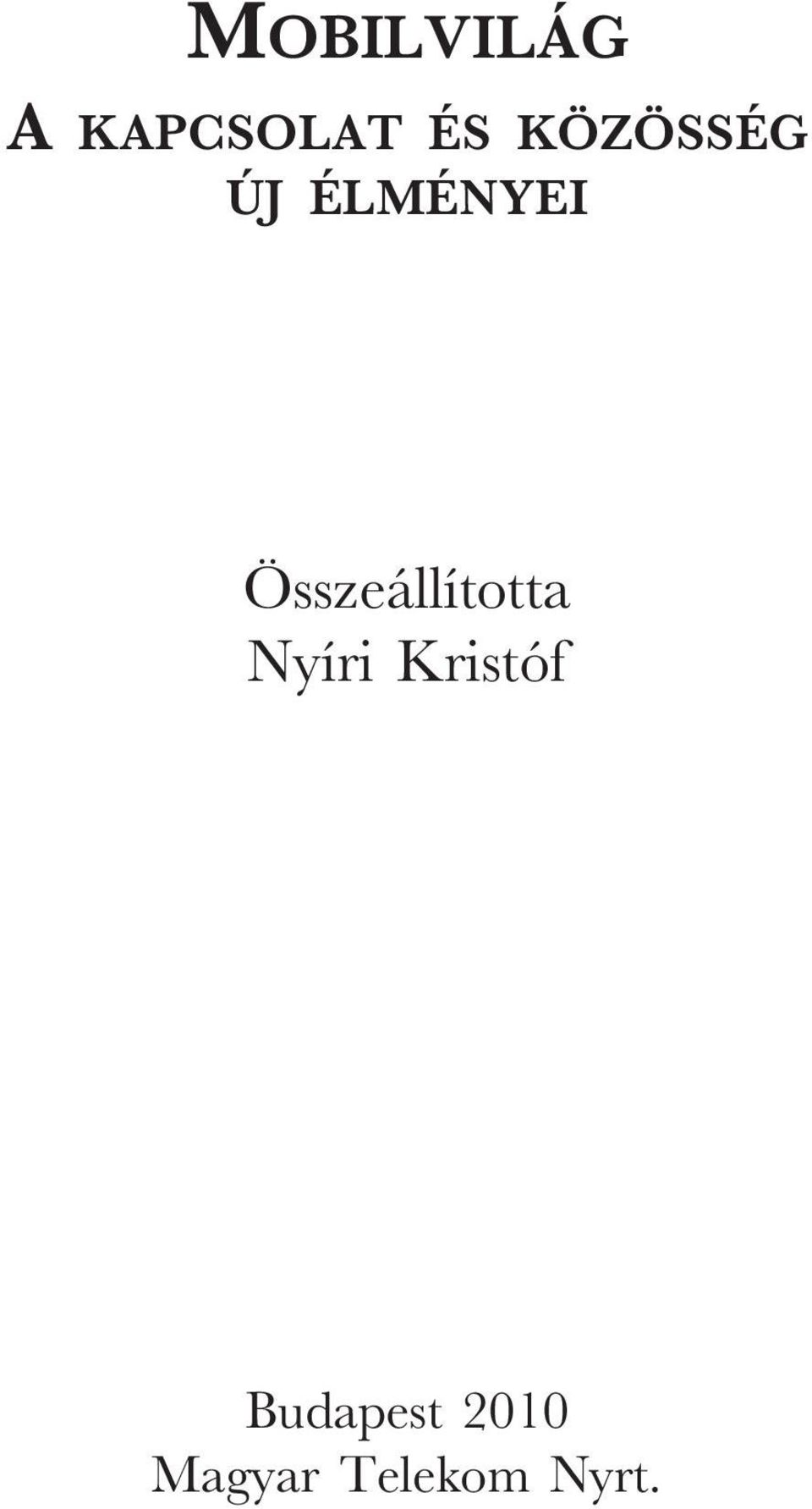 Összeállította Nyíri