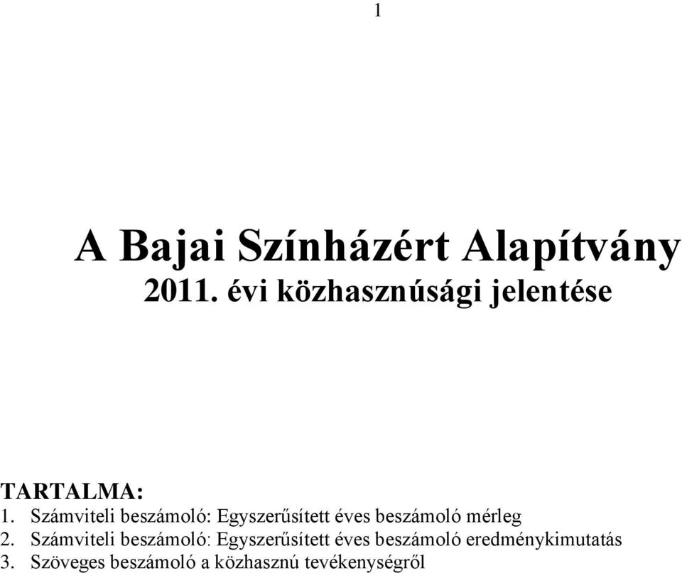 Számviteli beszámoló: Egyszerűsített éves beszámoló mérleg 2.