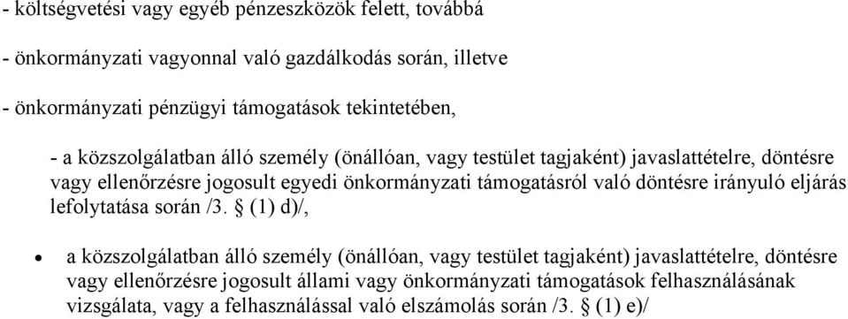 támogatásról való döntésre irányuló eljárás lefolytatása során /3.