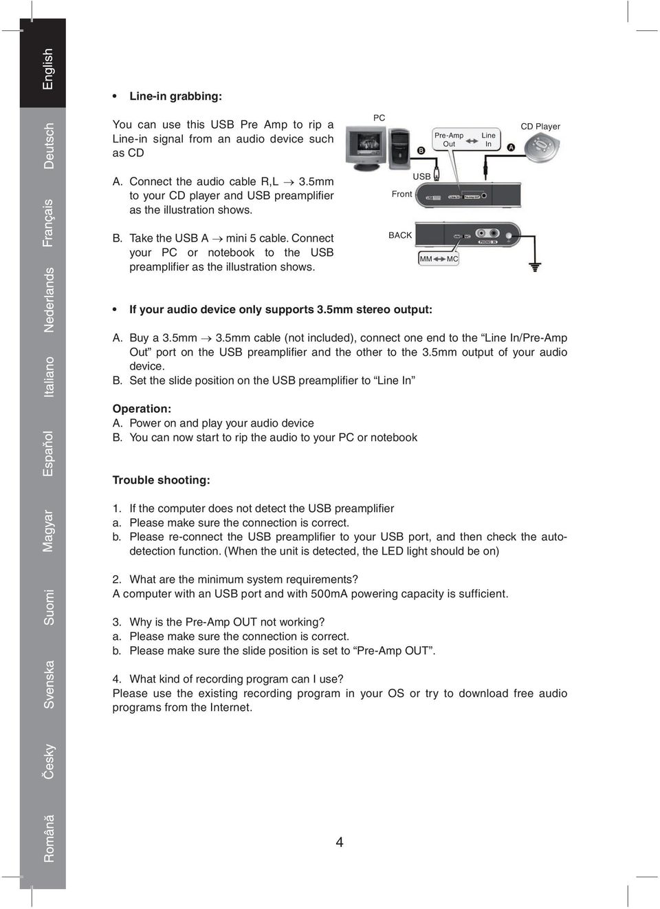 BACK MM MC If your audio device only supports 3.5mm stereo output: A. Buy a 3.5mm 3.