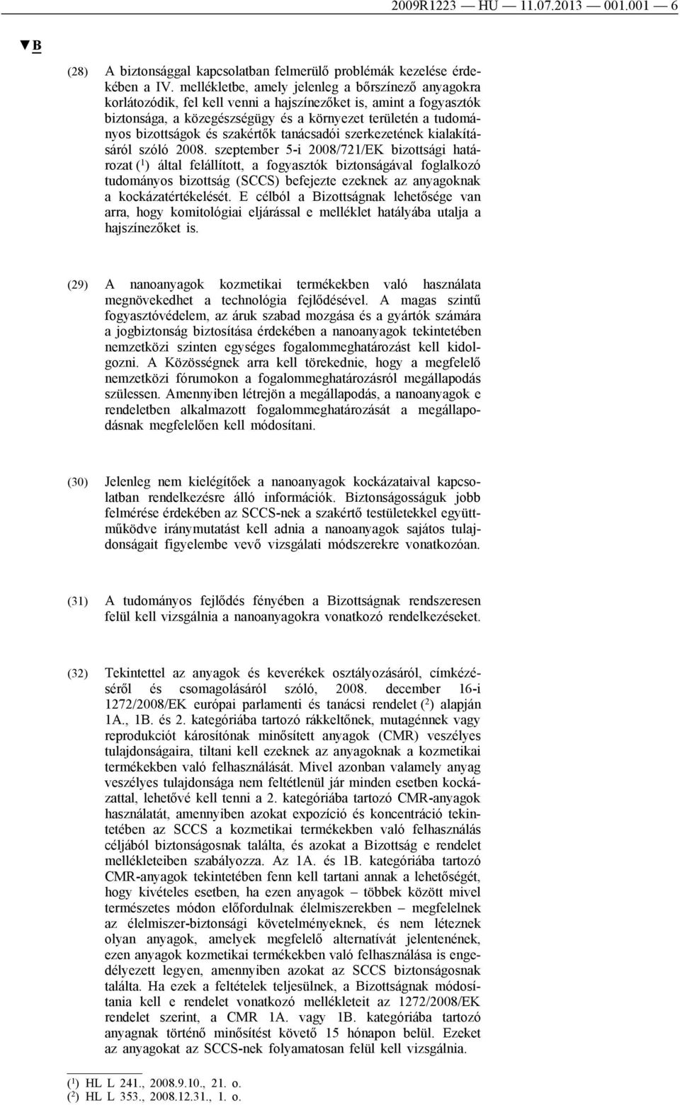 és szakértők tanácsadói szerkezetének kialakításáról szóló 2008.