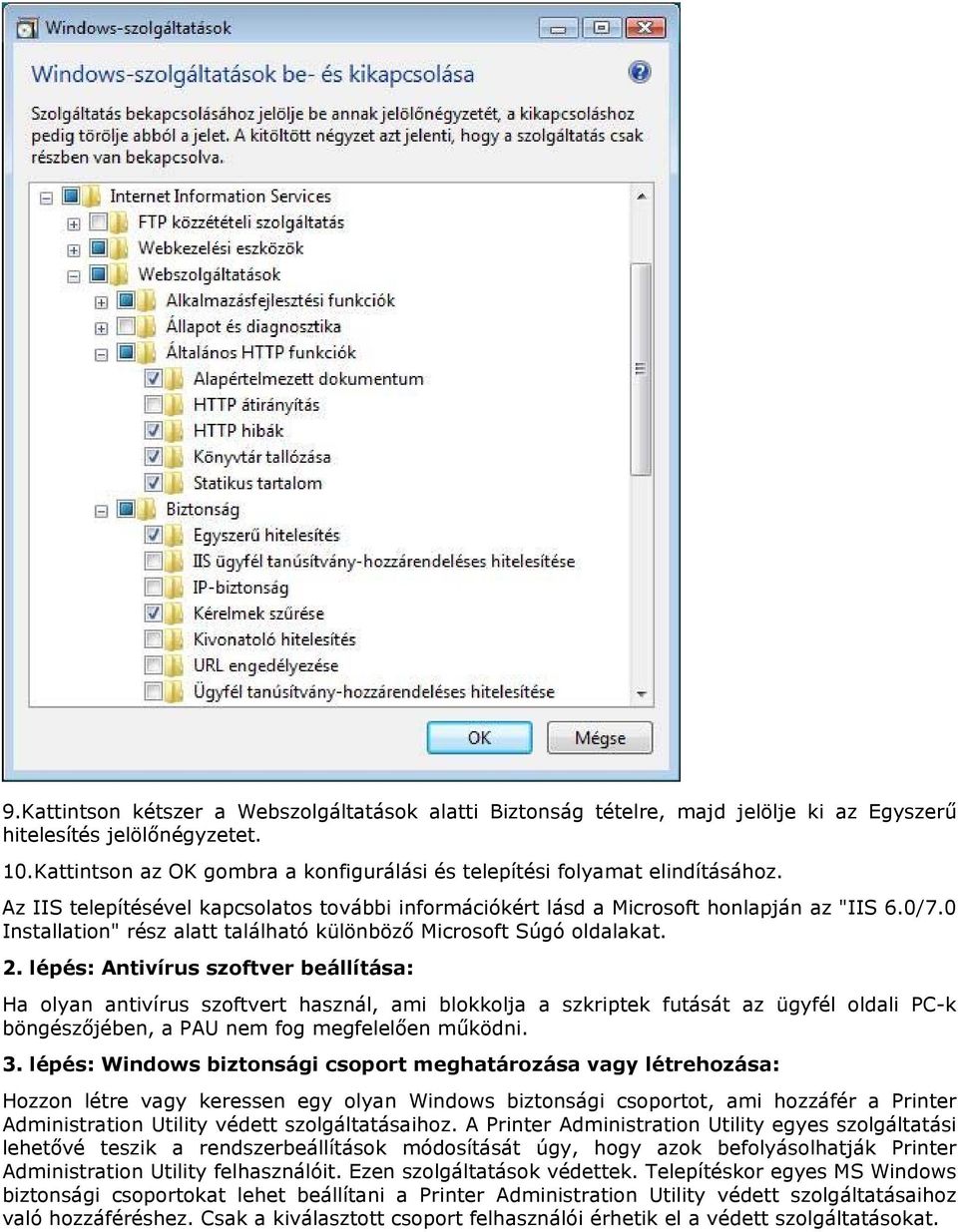 0 Installation" rész alatt található különböző Microsoft Súgó oldalakat. 2.