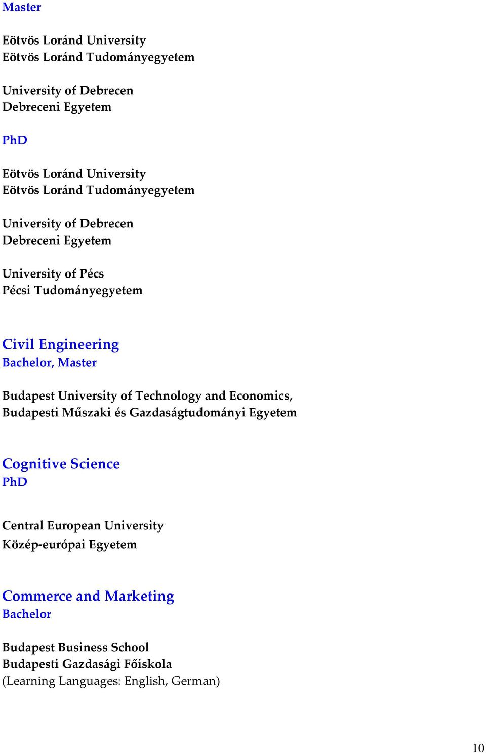 Gazdaságtudományi Egyetem Cognitive Science Commerce and Marketing