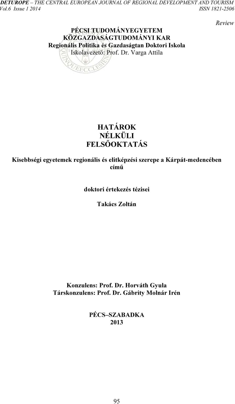 Iskola Iskolavezető: Prof. Dr.